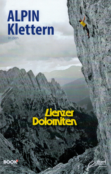 Alpin Klettern in den Lienzer Dolomiten